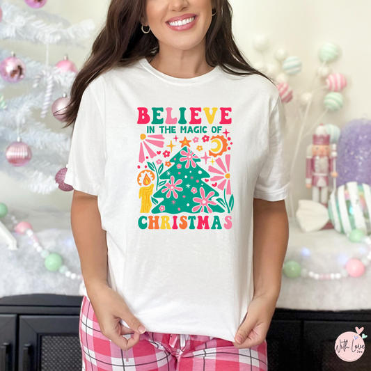 Believe In The Magic Of Christmas T-Shirt