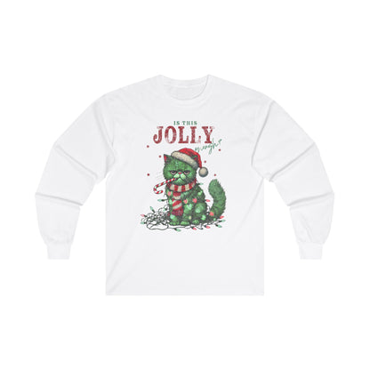 It This Jolly Enough Long Sleeve Tee