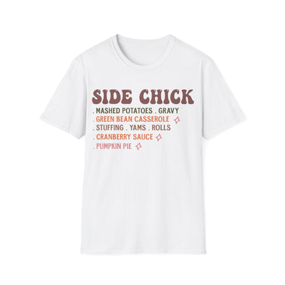 Side Chick T-Shirt