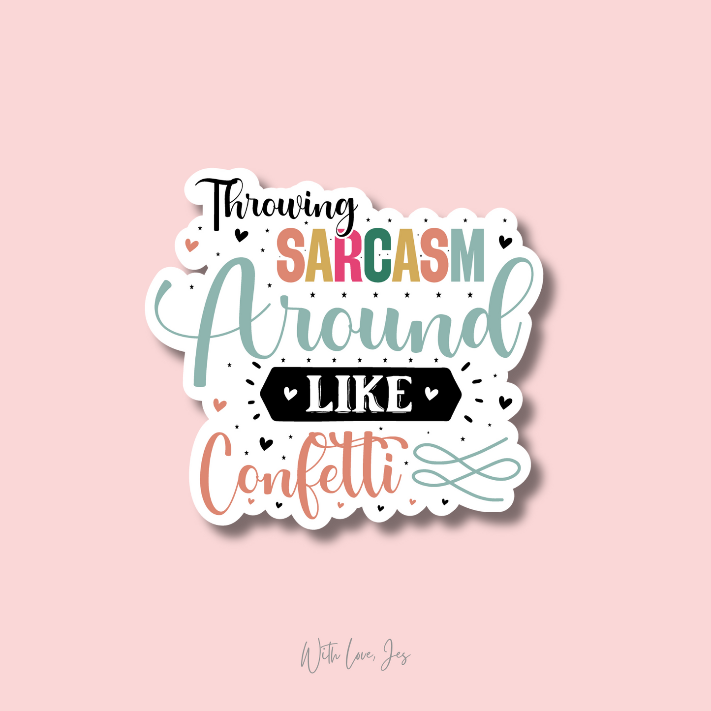 Sarcastic Stickers