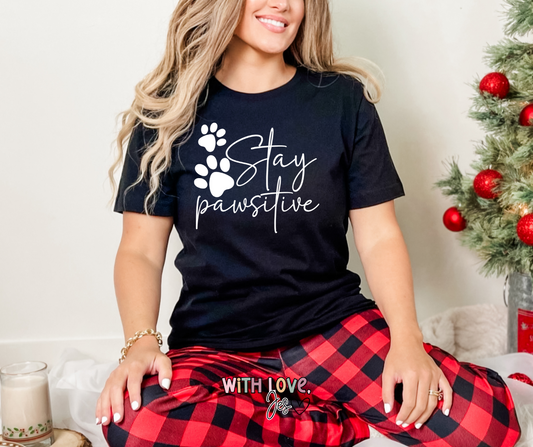 Stay Pawsitive T-shirt