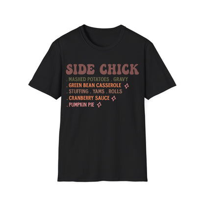 Side Chick T-Shirt