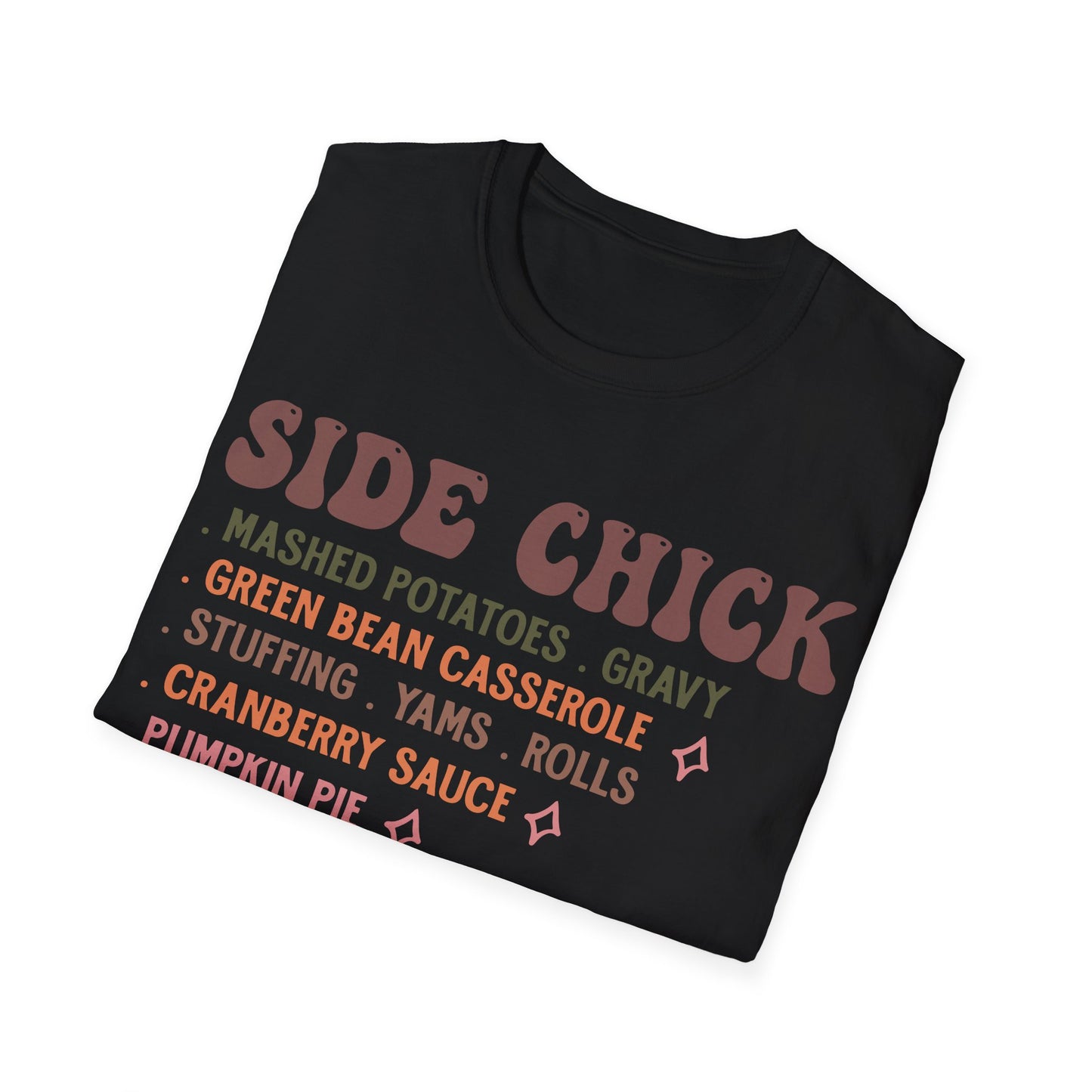 Side Chick T-Shirt