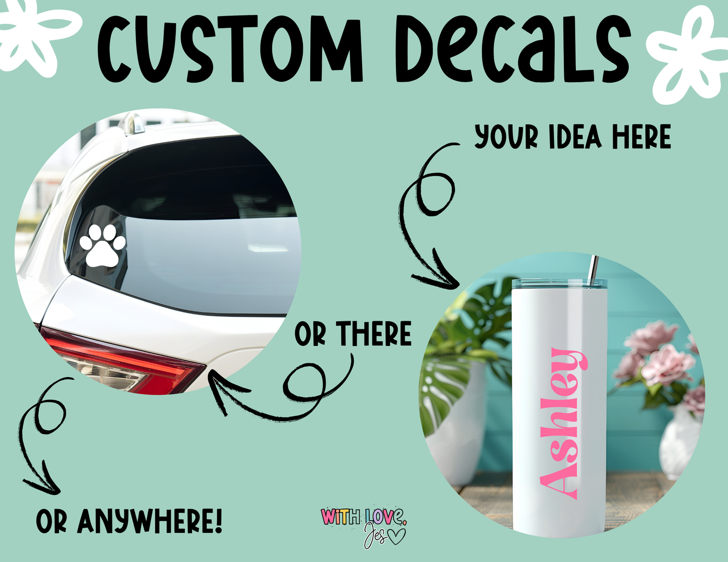 Custom Vinyl Decals